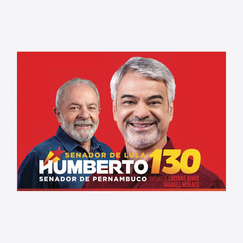 Bandeira da campanha com Lula e Humberto